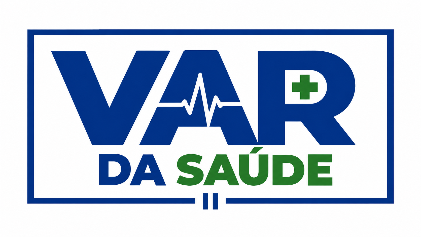 VAR da Saúde